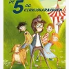 De 5 og cirkuskaravanen (5)